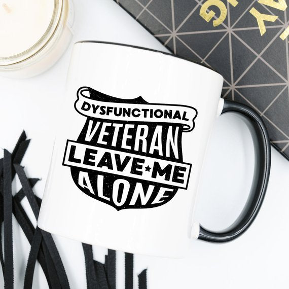 Dysfunctional Veteran Mug